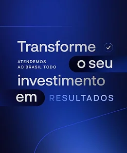 Mensagem motivacional com destaque para "Transforme o seu investimento em resultados", com layout moderno em tons azuis